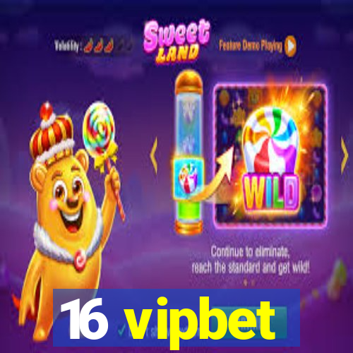 16 vipbet